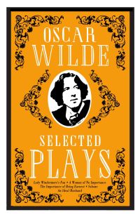 Book Cover for Selected Plays by Oscar Wilde