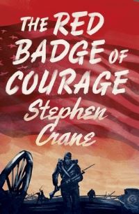 Book Cover for The Red Badge of Courage by Stephen Crane