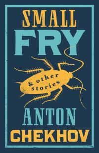 Book Cover for Small Fry and Other Stories by Anton Pavlovich Chekhov