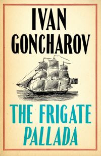 Book Cover for The Frigate Pallada by Ivan Aleksandrovich Goncharov