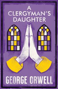 Book Cover for A Clergyman's Daughter by George Orwell