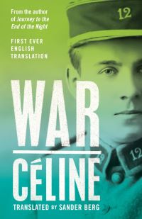 Book Cover for War by LouisFerdinand Céline