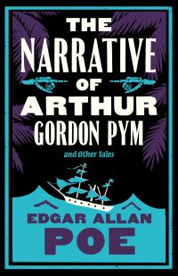 Book Cover for The Narrative of Arthur Gordon Pym and Other Tales by Edgar Allan Poe