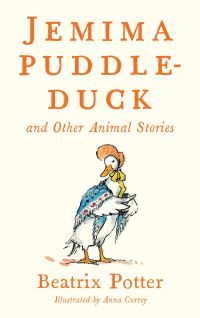 Book Cover for Jemima Puddle Duck and Other Animal Stories by Beatrix Potter, Beatrix Potter