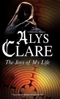 Book Cover for The Joys of My Life by Alys Clare