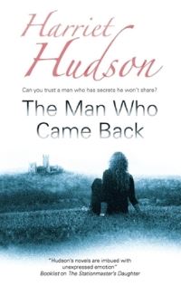 Book Cover for The Man Who Came Back by Harriet Hudson