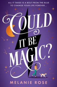 Book Cover for Could It Be Magic? by Melanie Rose