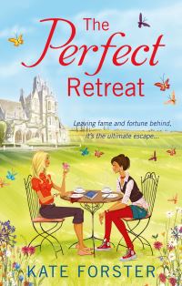 Book Cover for The Perfect Retreat by Kate Forster