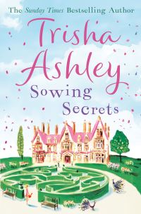 Book Cover for Sowing Secrets by Trisha Ashley