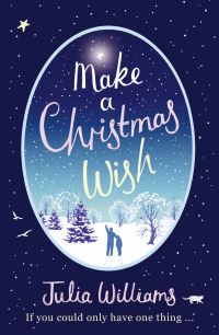 Book Cover for Make a Christmas Wish by Julia Williams