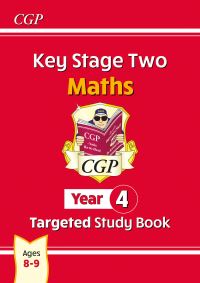 Book Cover for KS2 Maths Year 4 Targeted Study Book by CGP Books