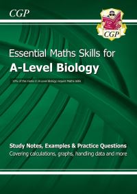 Book Cover for Essential Maths Skills for A-Level Biology by Charlotte Burrows, Katherine Faudemer, Rachael Marshall, Sarah Pattison