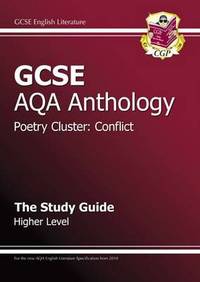 Book Cover for GCSE English Literature AQA Anthology. Higher Level Conflict by Edward Robinson, Hayley Thompson, Emma Warhurst