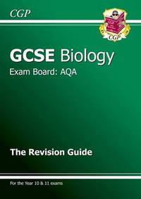 Book Cover for GCSE AQA Biology. The Revision Guide by Richard Parsons