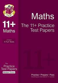 Book Cover for 11+ Maths Practice Papers by CGP Books