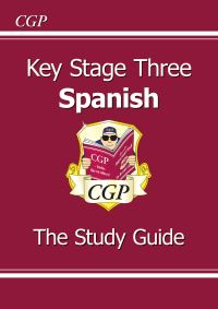 Book Cover for Key Stage Three Spanish by Heather Gregson, Rachel Grocott, Sabrina Robinson, Jennifer Underwood