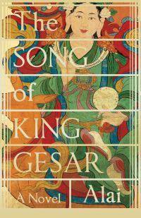 Book Cover for The Song of King Gesar by Alai