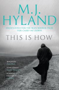 Book Cover for This Is How by M J Hyland