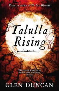 Book Cover for Talulla Rising by Glen Duncan