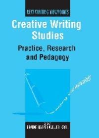 Book Cover for Creative Writing Studies by Graeme Harper, Jeri Kroll