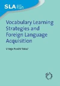 Book Cover for Vocabulary Learning Strategies and Foreign Language Acquisition by Visnja PaviciÔc Takac