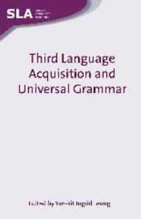 Book Cover for Third Language Acquisition and Universal Grammar by Yankit Ingrid Leung