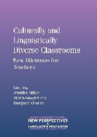 Book Cover for Culturally and Linguistically Diverse Classrooms by Jennifer Miller, Alexander Kostogriz, Margaret Gearon