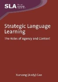 Book Cover for Strategic Language Learning by Xuesong Gao