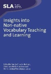Book Cover for Insights Into Non-Native Vocabulary Teaching and Learning by Rubén Chacón Beltrán, Christián AbelloContesse, María del Mar TorreblancaLópez