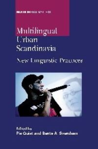 Book Cover for Multilingual Urban Scandinavia by Pia Quist, Bente A Svendsen
