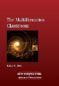 Book Cover for The Multiliteracies Classroom by Kathy Mills