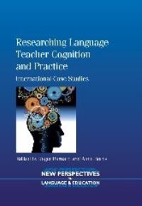Book Cover for Researching Language Teacher Cognition and Practice by Roger Barnard, Anne Burns