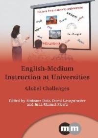 Book Cover for English-Medium Instruction at Universities by Aintzane Doiz, David Lasagabaster, Juan Manuel Sierra