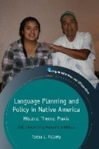 Book Cover for Language Planning and Policy in Native America by T. L. McCarty, Richard E. Littlebear