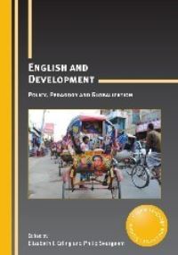 Book Cover for English and Development by Elizabeth J Erling,  Philip Seargeant