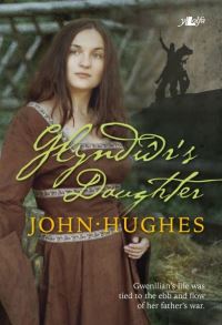 Book Cover for GlyndÒwr's Daughter by John Hughes