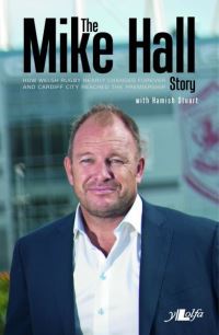 Book Cover for The Mike Hall Story by Mike Hall