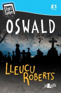 Book Cover for Oswald by Lleucu Roberts