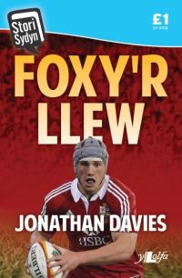 Book Cover for Foxy'r Llew by Jonathan Davies, Alun Gibbard