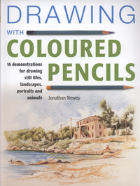 Book Cover for Drawing With Coloured Pencils by Jonathan Newey