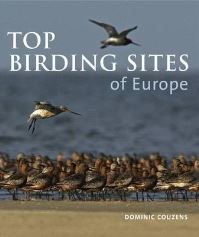 Book Cover for Top Birding Sites of Europe by Dominic Couzens