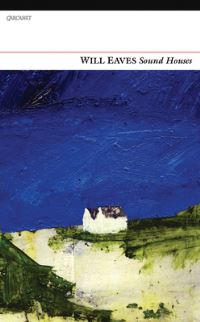 Book Cover for Sound Houses by Will Eaves