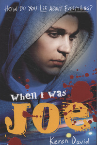 Book Cover for When I Was Joe by Keren David