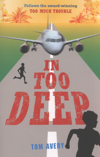 Book Cover for In Too Deep by Tom Avery