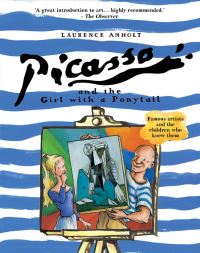 Book Cover for Picasso and the Girl With a Ponytail by Laurence Anholt