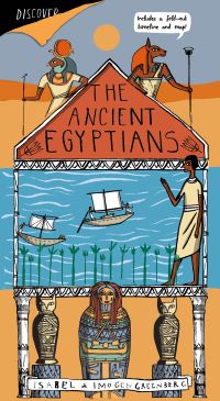 Book Cover for Discover...the Ancient Egyptians by Imogen Greenberg