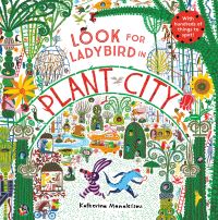 Book Cover for Look for Ladybird in Plant City by Katherina Manolessou