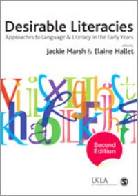 Book Cover for Desirable Literacies by Jackie Marsh, Elaine Hallet