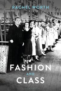 Book Cover for Fashion and Class by Rachel Worth