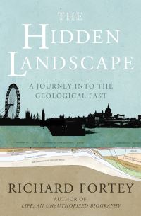 Book Cover for The Hidden Landscape by Richard A Fortey